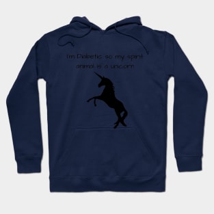 I’m Diabetic So My Spirit Animal Is A Unicorn Hoodie